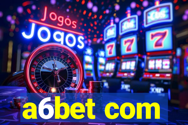 a6bet com